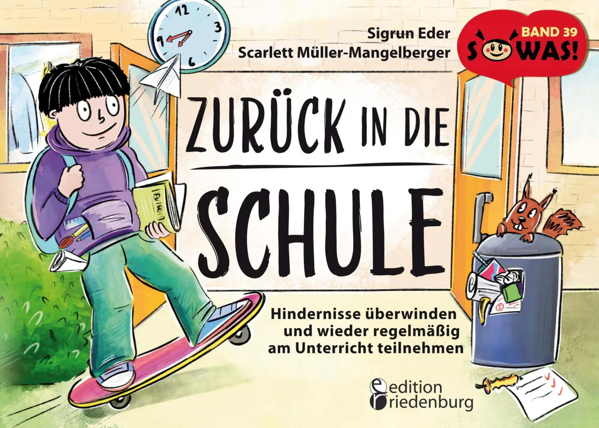 Cover: 9783990821572 | Zurück in die Schule - Hindernisse überwinden und wieder regelmäßig...